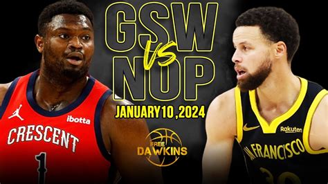 golden state vs pelicans.
